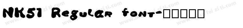 NK51 Regular font字体转换